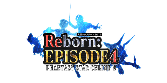 Phantasy Star Online 2 Reborn: Episode 4